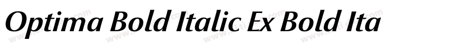 Optima Bold Italic Ex Bold Italic字体转换